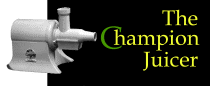 Champion Juicer