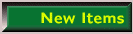 New Items